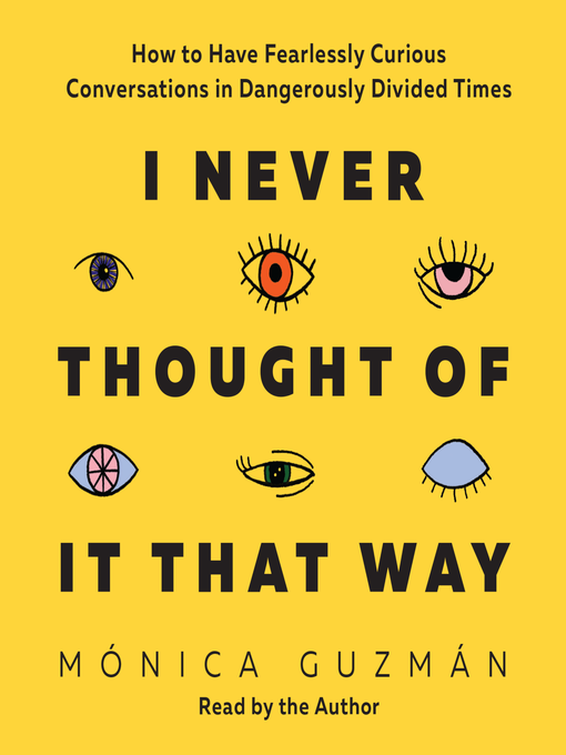 Title details for I Never Thought of It That Way by Mónica Guzmán - Wait list
